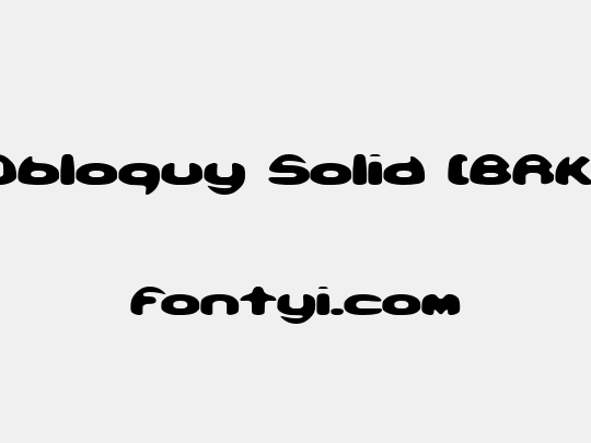 Obloquy Solid (BRK)