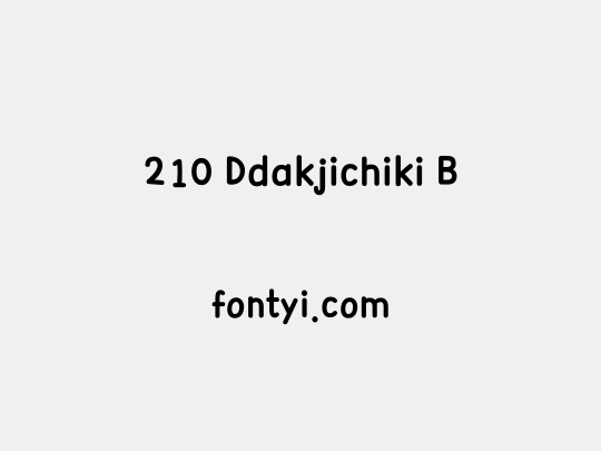 210 Ddakjichiki B