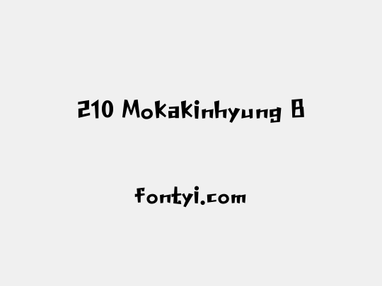 210 Mokakinhyung B