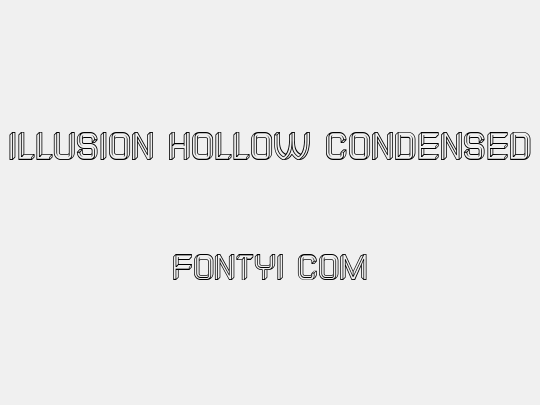 Illusion Hollow Condensed