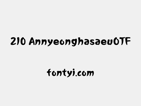 210 AnnyeonghasaeuOTF