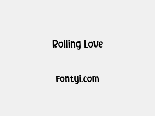 Rolling Love