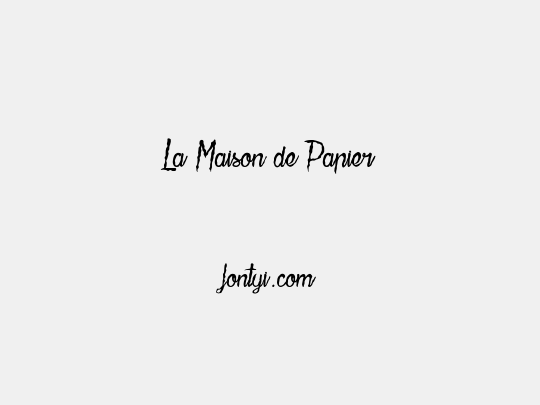 La Maison de Papier