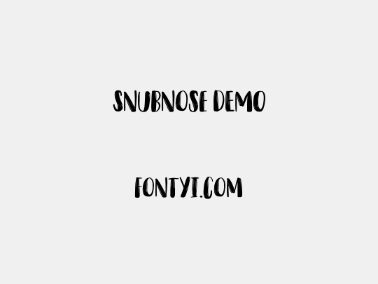 Snubnose DEMO