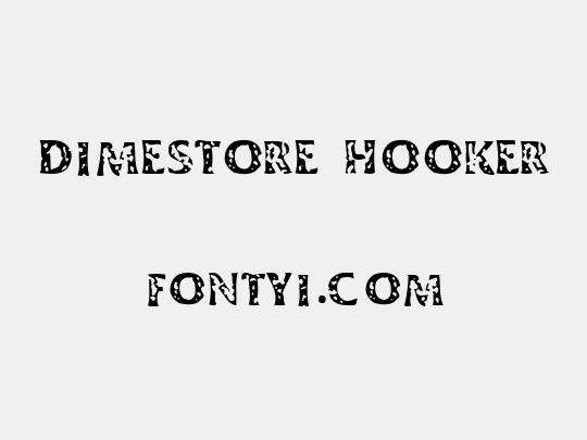 Dimestore Hooker