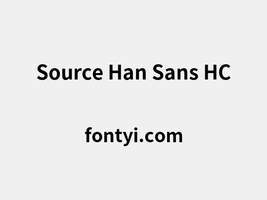 Source Han Sans HC