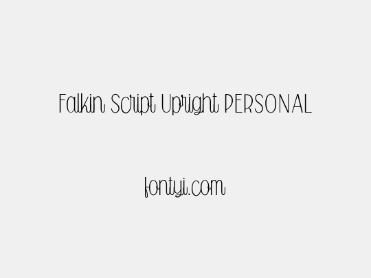 Falkin Script Upright PERSONAL