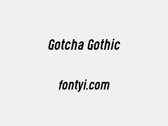 Gotcha Gothic