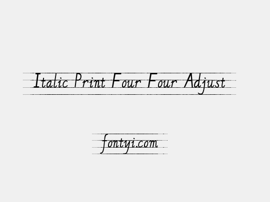 Italic Print Four Four Adjust