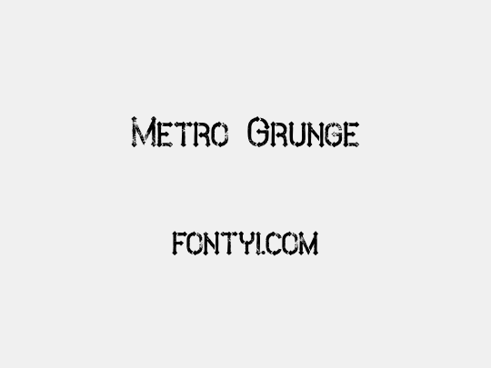 Metro Grunge