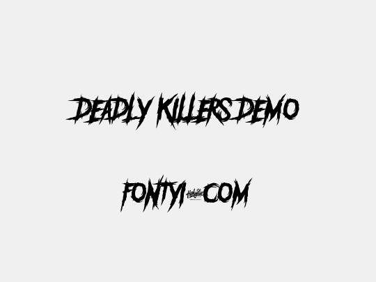 DEADLY KILLERS DEMO