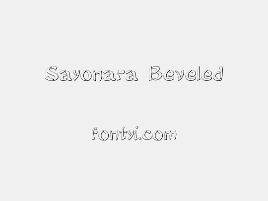 Sayonara Beveled