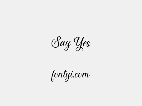 Say Yes