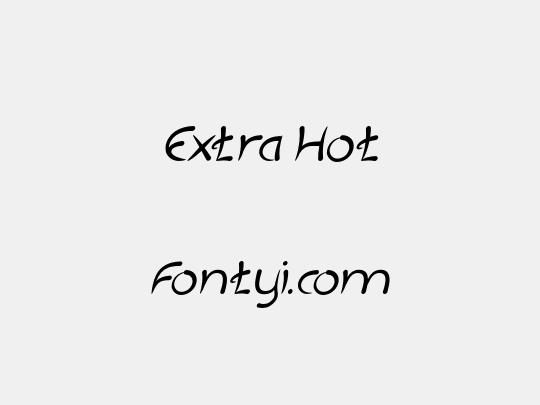 Extra Hot