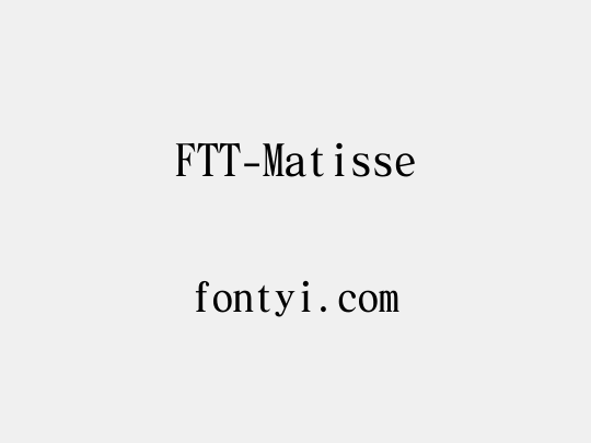 FTT-Matisse