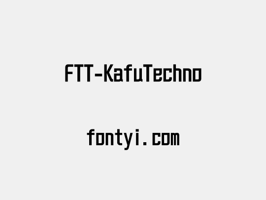 FTT-KafuTechno