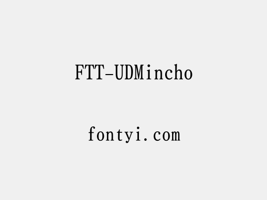 FTT-UDMincho