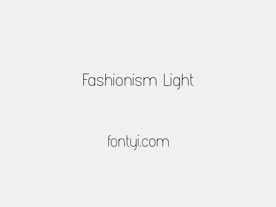 Fashionism Light