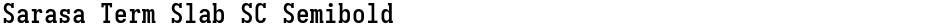 Sarasa Term Slab SC SemiboldDemo